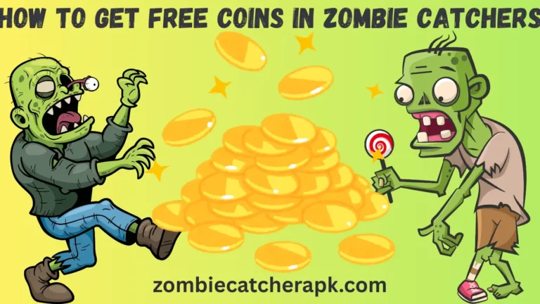 HOW TO GET UNLIMITED COINS IN ZOMBIE CATCHERS | 9 EASY METHODS HOW TO GET FREE COINS IN ZOMBIE CATCHERS 7 EASY METHODS